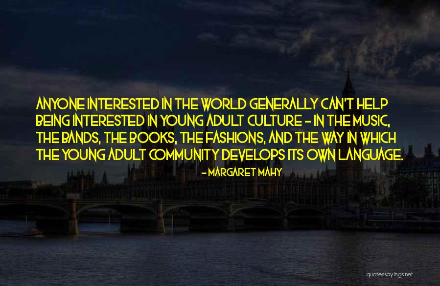 Margaret Mahy Quotes 2013550 Margaret Mahy Quotes 2013550