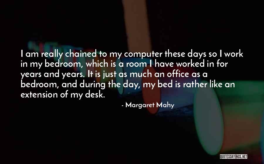 Margaret Mahy Quotes 552987