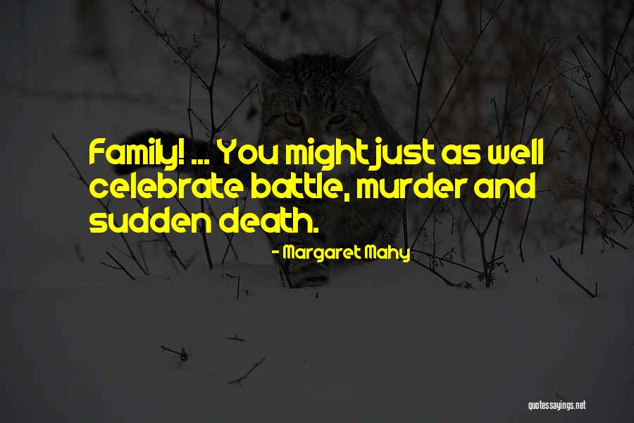 Margaret Mahy Quotes 637296 Margaret Mahy Quotes 637296