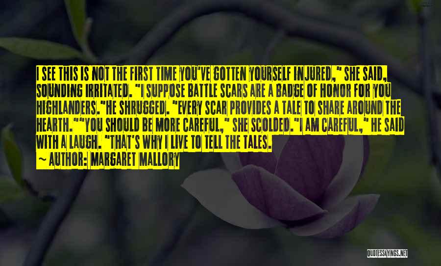 Margaret Mallory Quotes 1030121