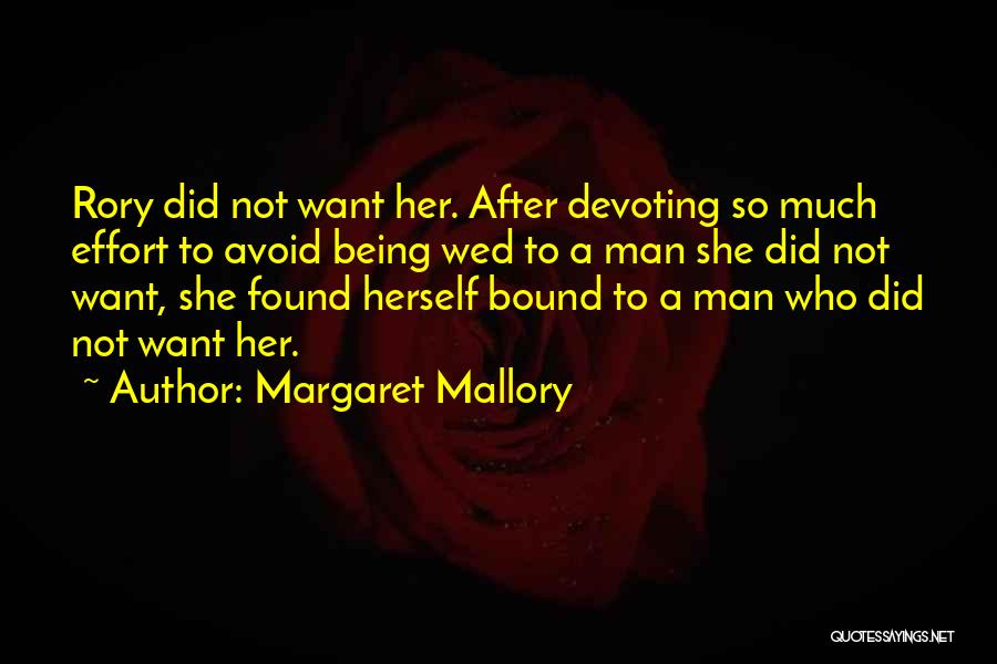 Margaret Mallory Quotes 860897