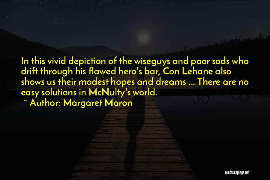 Margaret Maron Quotes 1940089