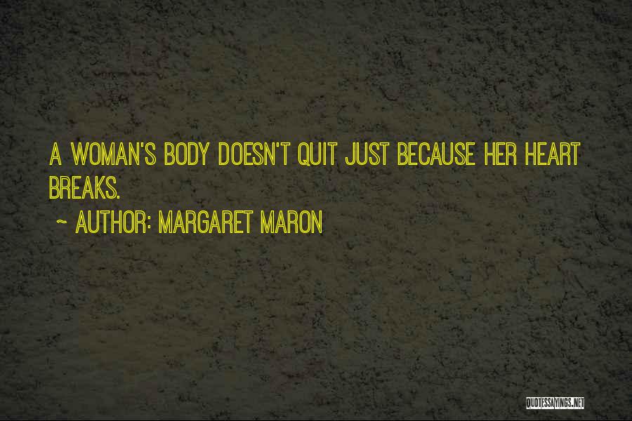 Margaret Maron Quotes 879503