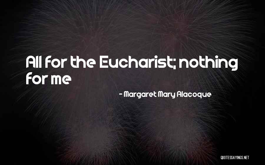 Margaret Mary Alacoque Quotes 1009141 Margaret Mary Alacoque Quotes 1009141