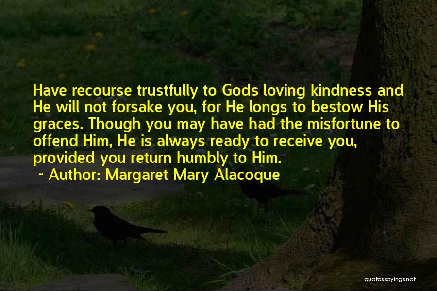 Margaret Mary Alacoque Quotes 1132916