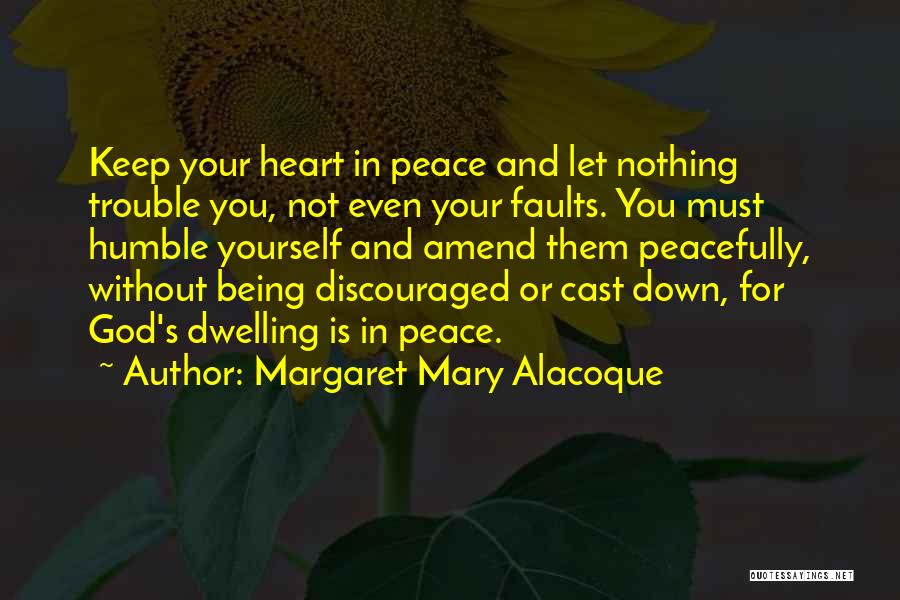 Margaret Mary Alacoque Quotes 1504060