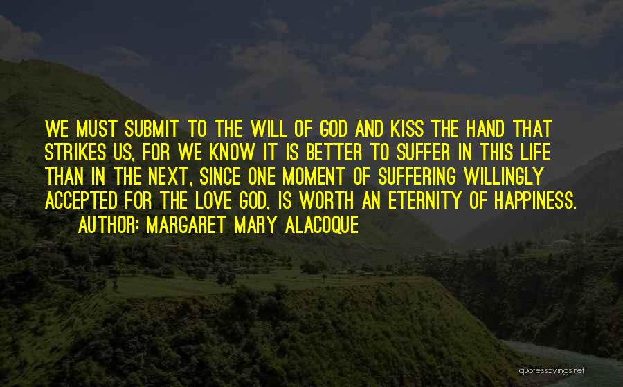 Margaret Mary Alacoque Quotes 206380 Margaret Mary Alacoque Quotes 206380