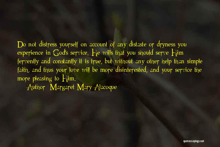 Margaret Mary Alacoque Quotes 852354