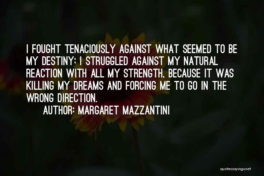 Margaret Mazzantini Quotes 563830