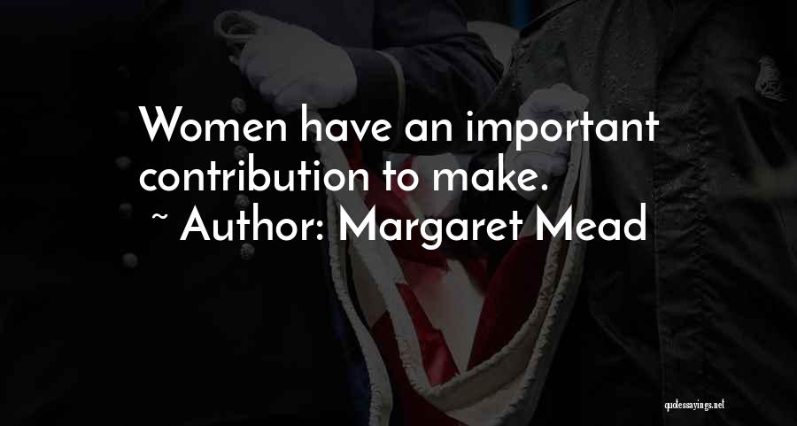 Margaret Mead Quotes 459786