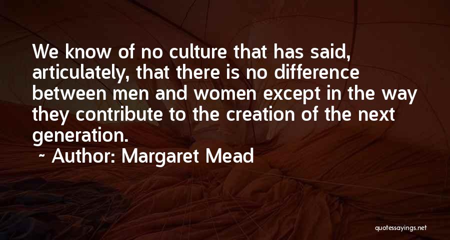 Margaret Mead Quotes 625284