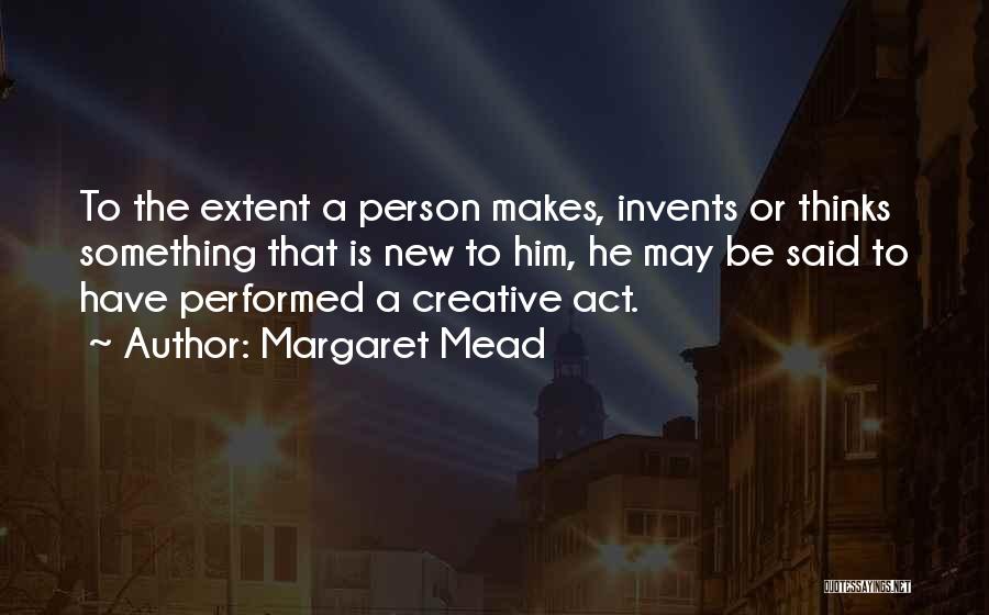 Margaret Mead Quotes 706148