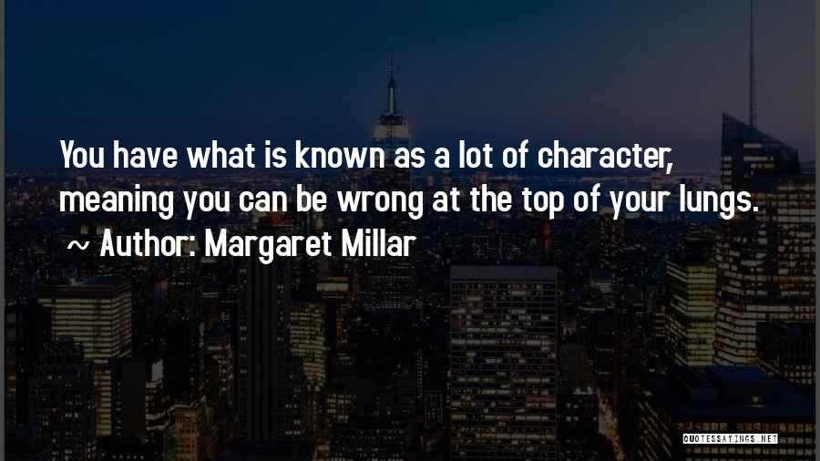 Margaret Millar Quotes 1055069