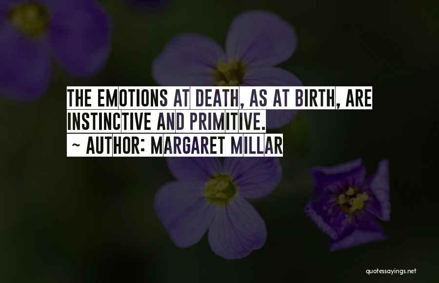 Margaret Millar Quotes 268657