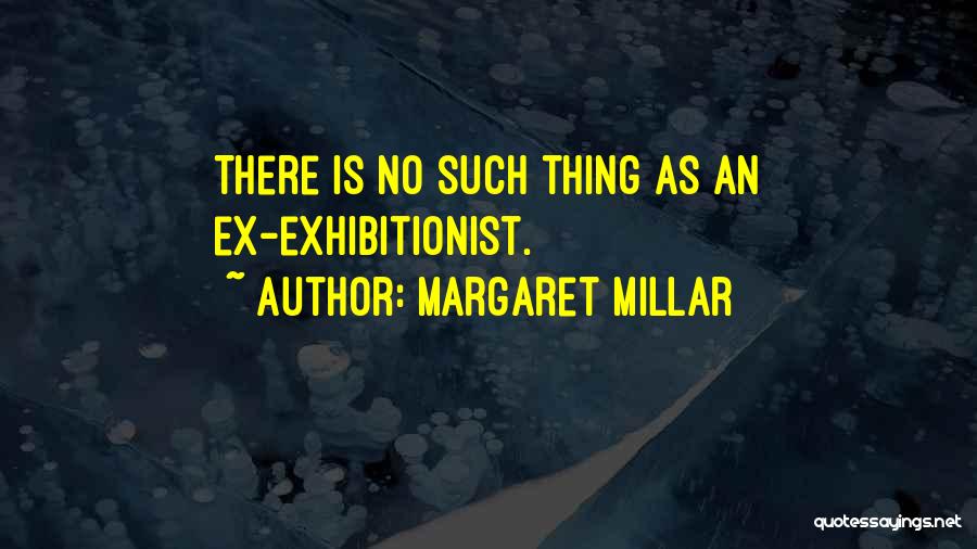 Margaret Millar Quotes 521240
