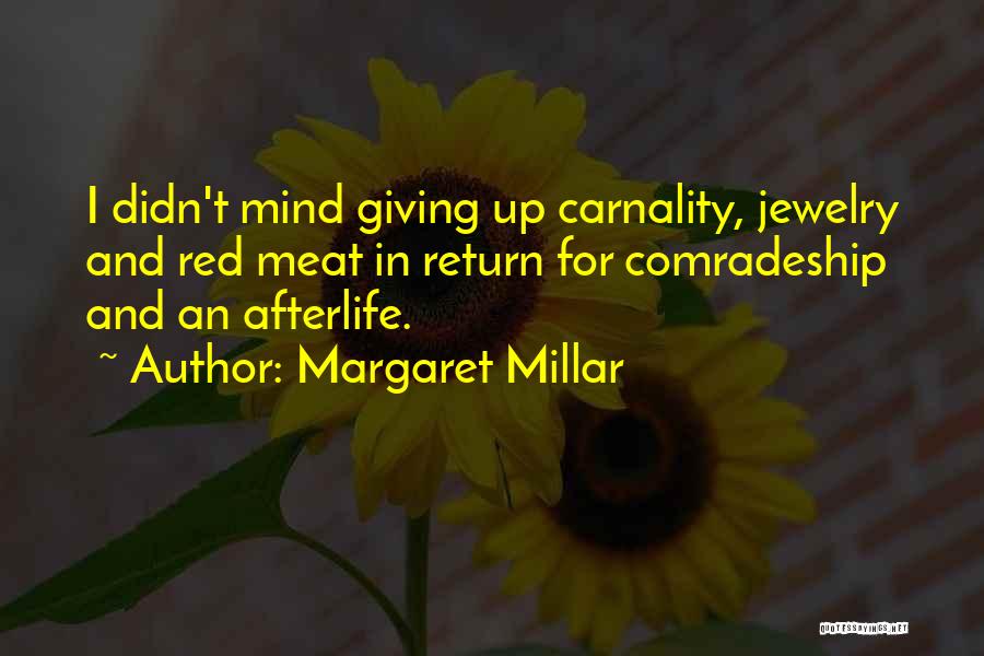 Margaret Millar Quotes 634020