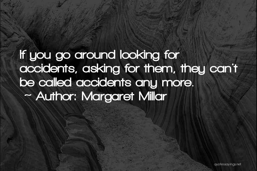 Margaret Millar Quotes 831445