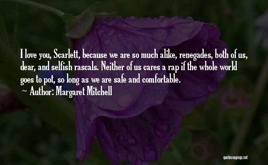 Margaret Mitchell Quotes 1137244