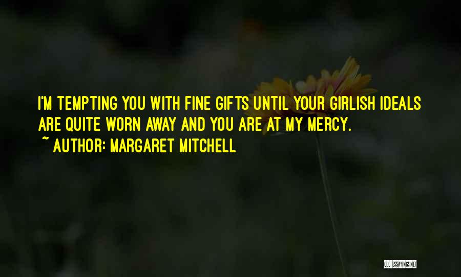 Margaret Mitchell Quotes 1743127