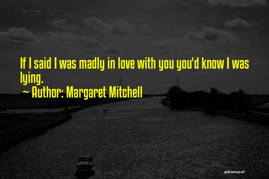Margaret Mitchell Quotes 1876643