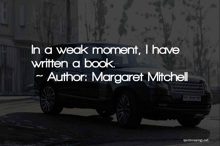 Margaret Mitchell Quotes 203156