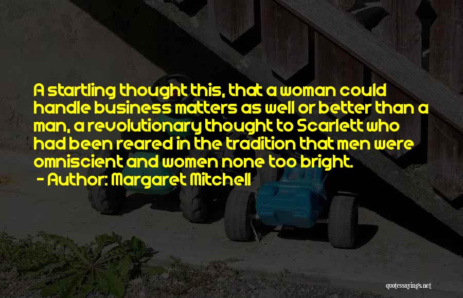 Margaret Mitchell Quotes 2218827