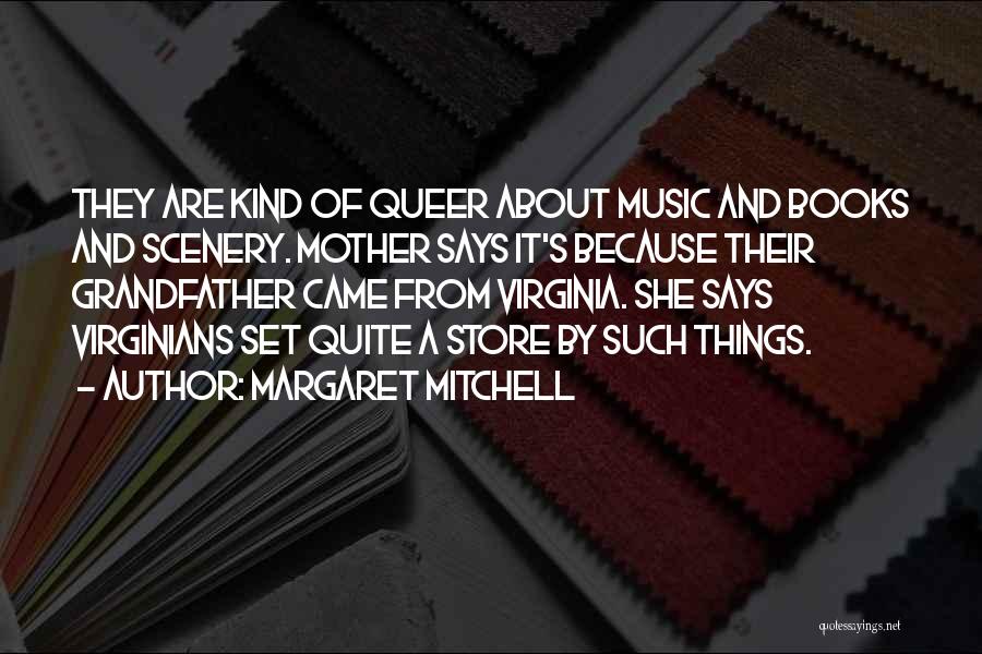 Margaret Mitchell Quotes 510896