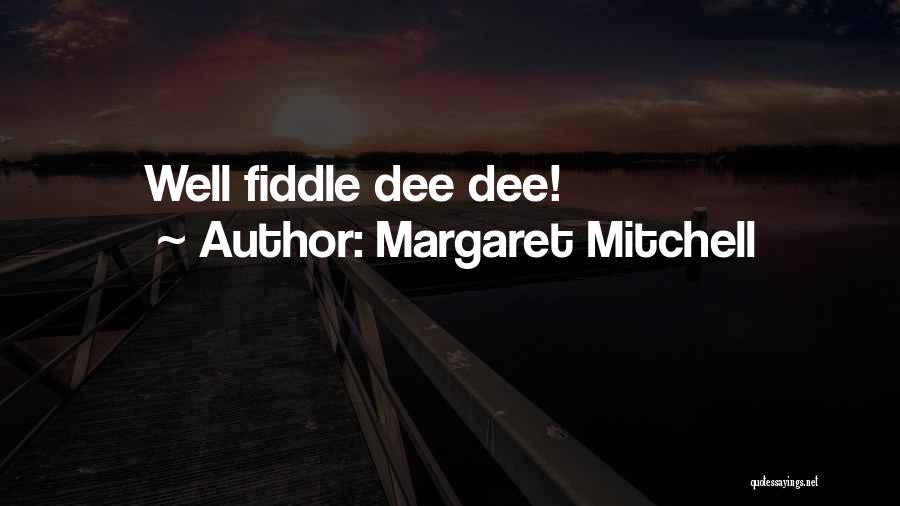 Margaret Mitchell Quotes 731216