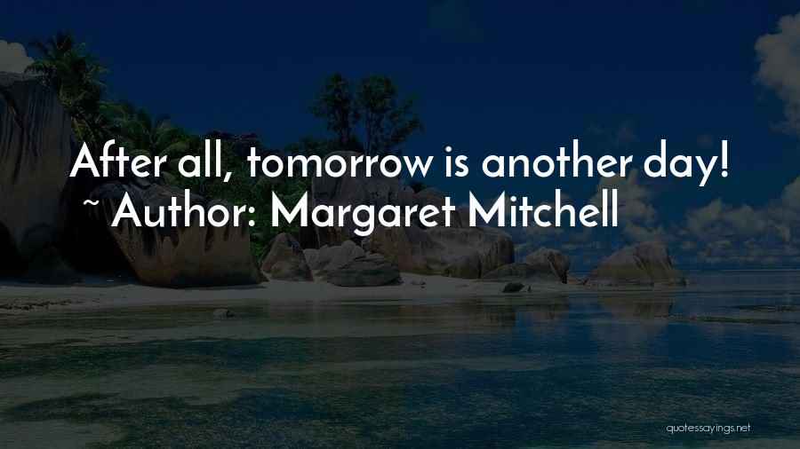 Margaret Mitchell Quotes 837044