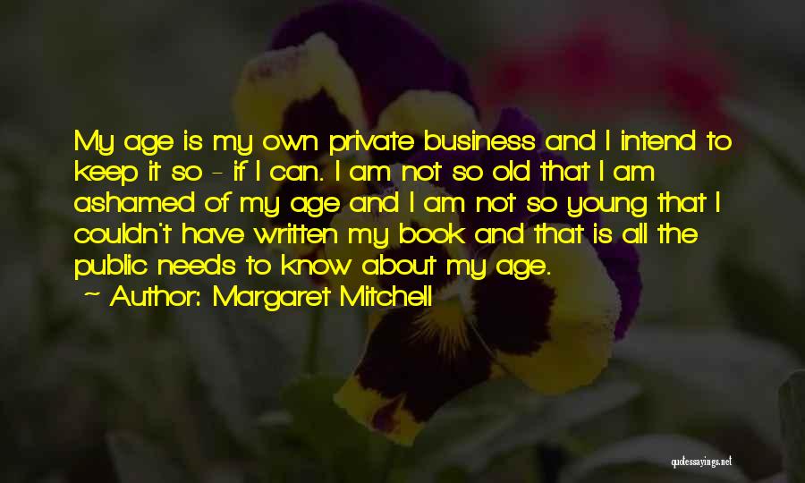 Margaret Mitchell Quotes 839839