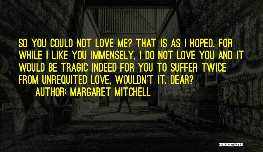 Margaret Mitchell Quotes 982805