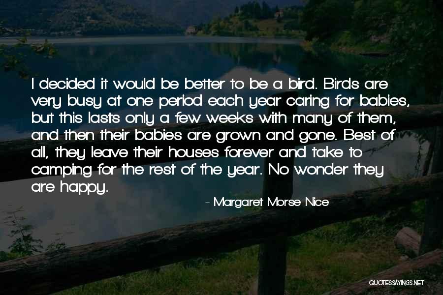 Margaret Morse Nice Quotes 1877448