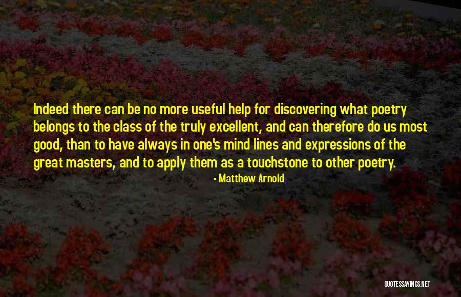 Margaret Naumburg Quotes By Matthew Arnold