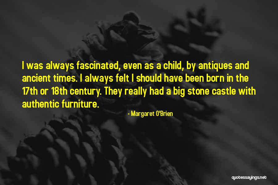 Margaret O'Brien Quotes 1867973 Margaret O'Brien Quotes 1867973