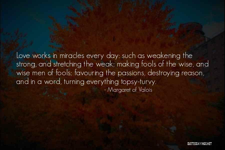 Margaret Of Valois Quotes 1178631