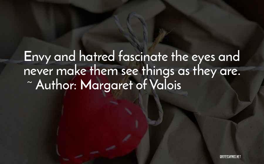 Margaret Of Valois Quotes 1359405