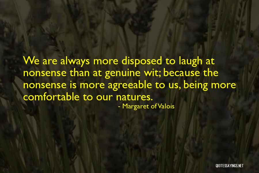 Margaret Of Valois Quotes 2271090 Margaret Of Valois Quotes 2271090
