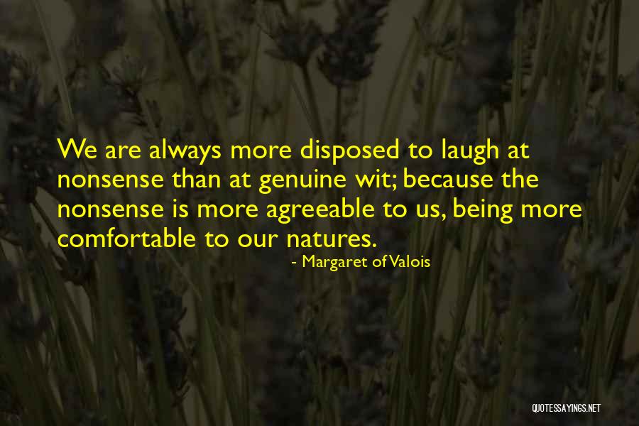 Margaret Of Valois Quotes 2271090