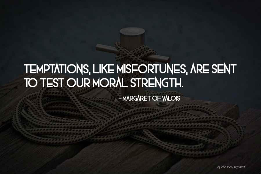 Margaret Of Valois Quotes 900843 Margaret Of Valois Quotes 900843