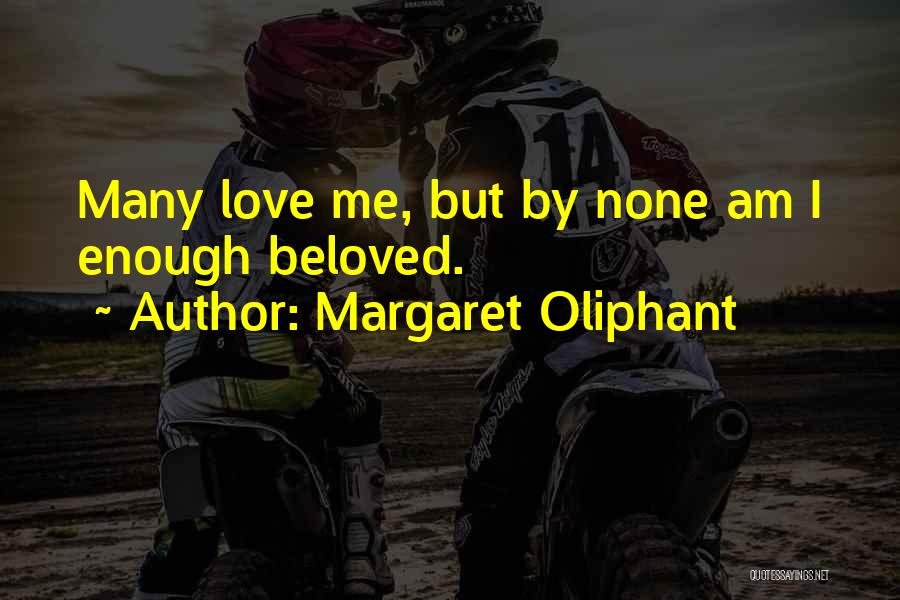 Margaret Oliphant Quotes 1239871