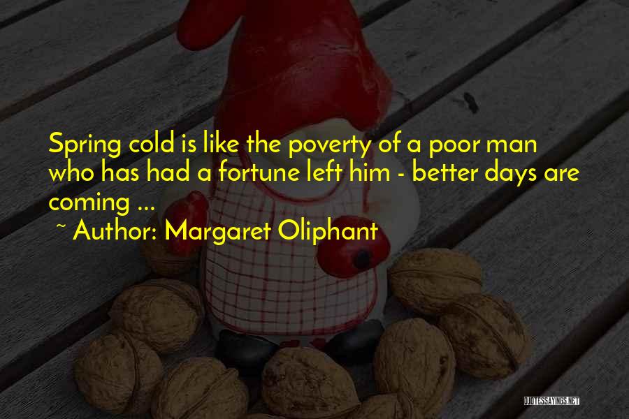Margaret Oliphant Quotes 458453