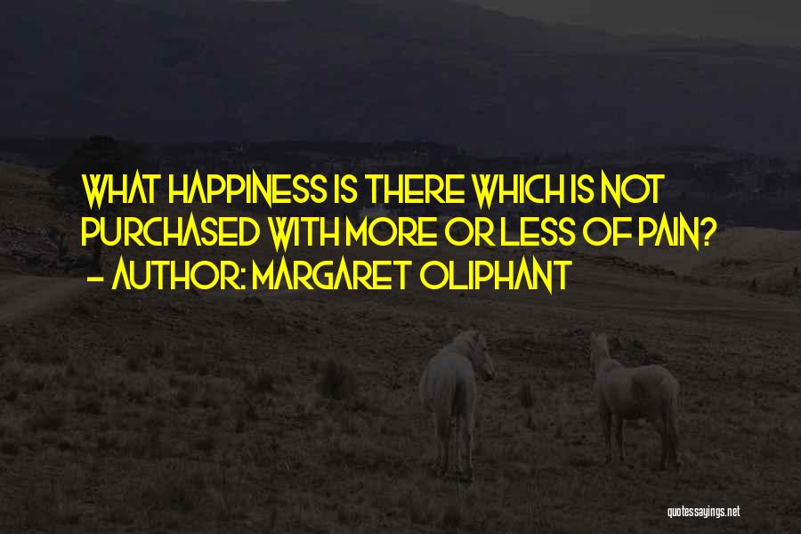 Margaret Oliphant Quotes 589193