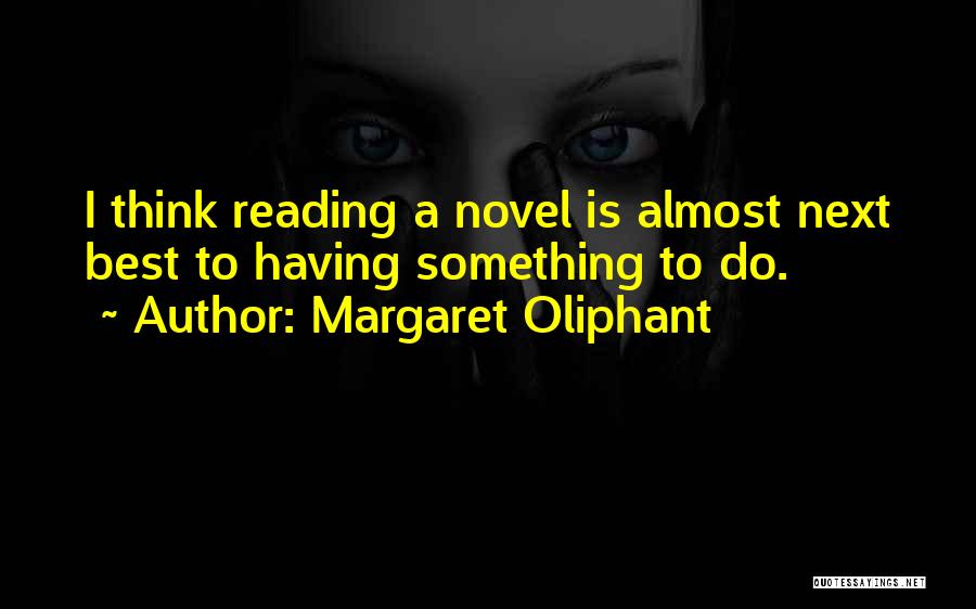 Margaret Oliphant Quotes 949997