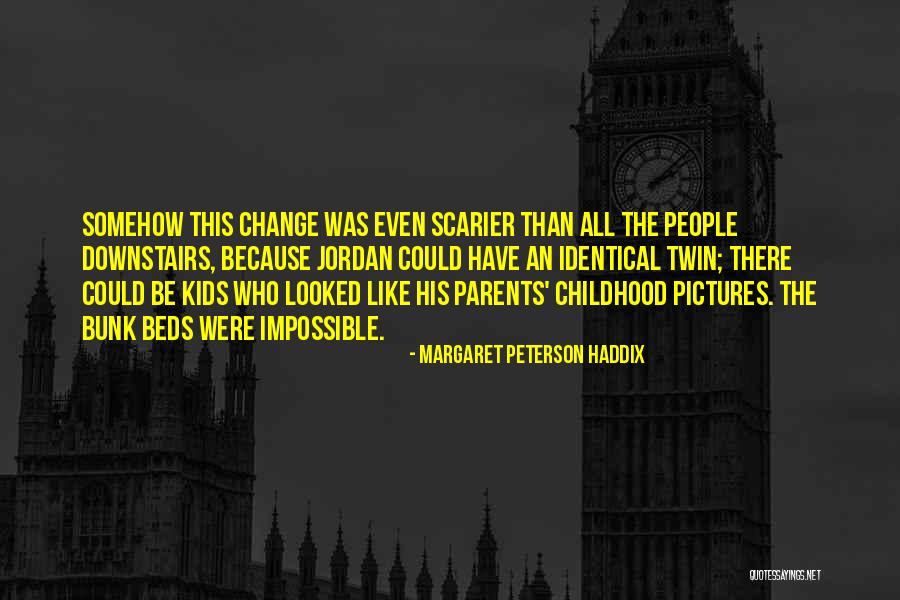 Margaret Peterson Haddix Quotes 112772 Margaret Peterson Haddix Quotes 112772