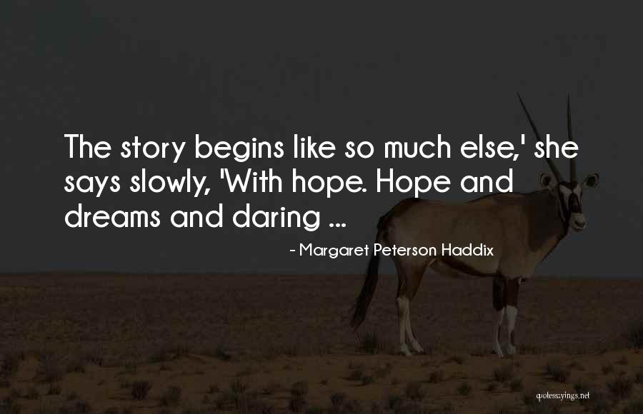 Margaret Peterson Haddix Quotes 1242165