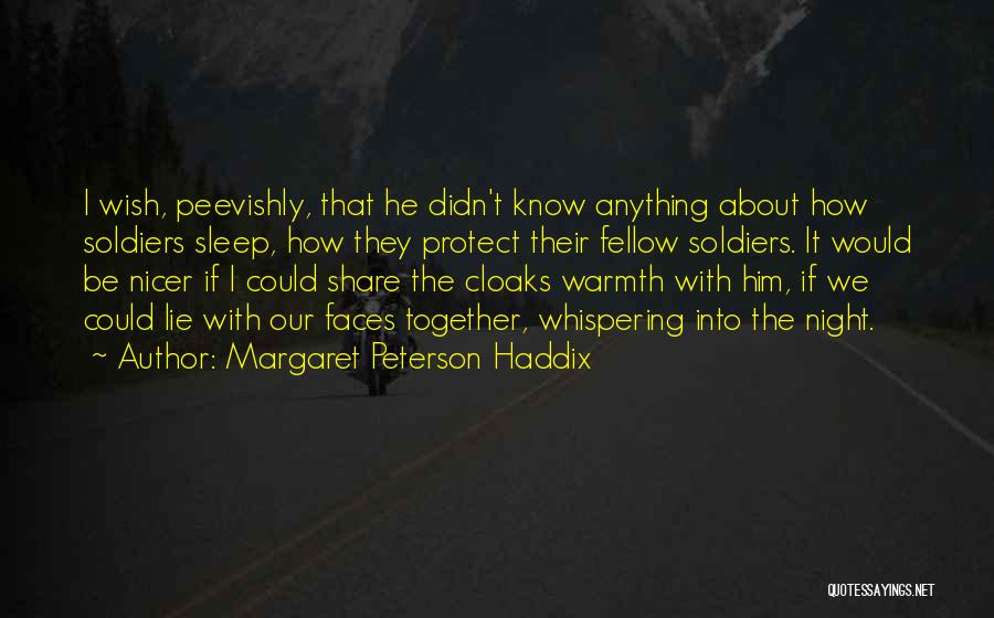 Margaret Peterson Haddix Quotes 1476896