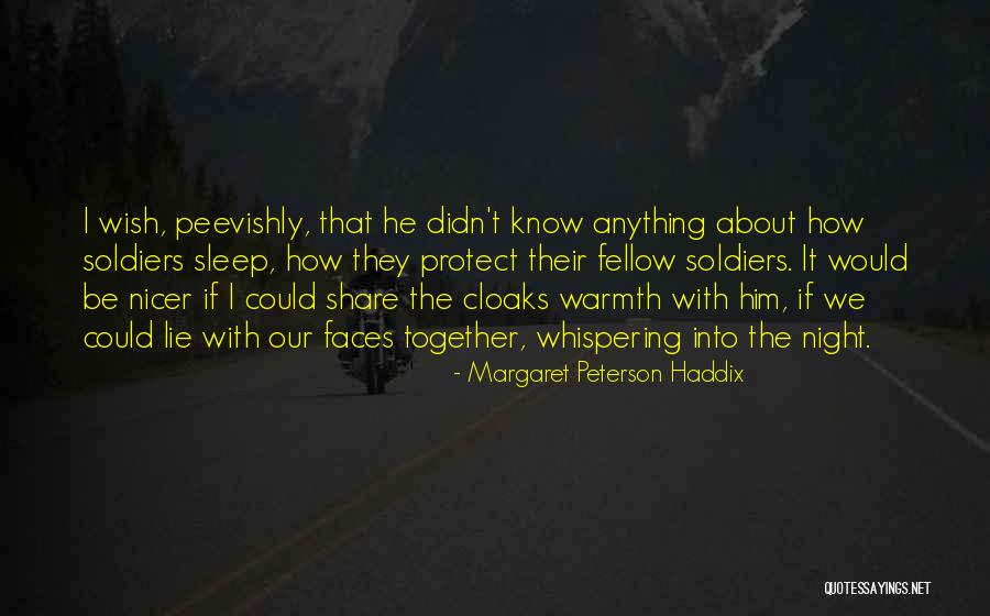 Margaret Peterson Haddix Quotes 1476896