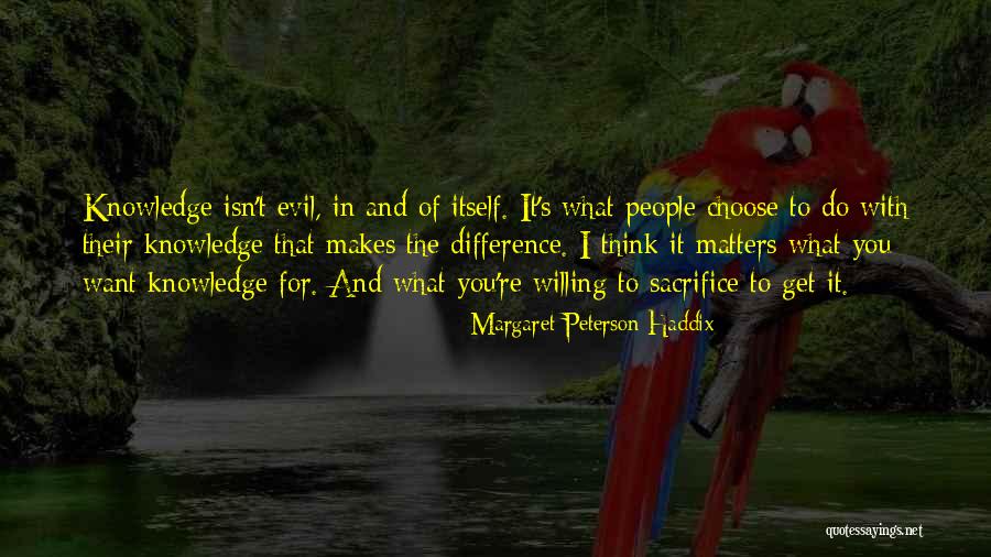 Margaret Peterson Haddix Quotes 1480978