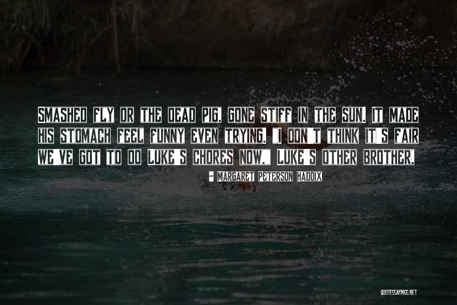Margaret Peterson Haddix Quotes 1550533 Margaret Peterson Haddix Quotes 1550533