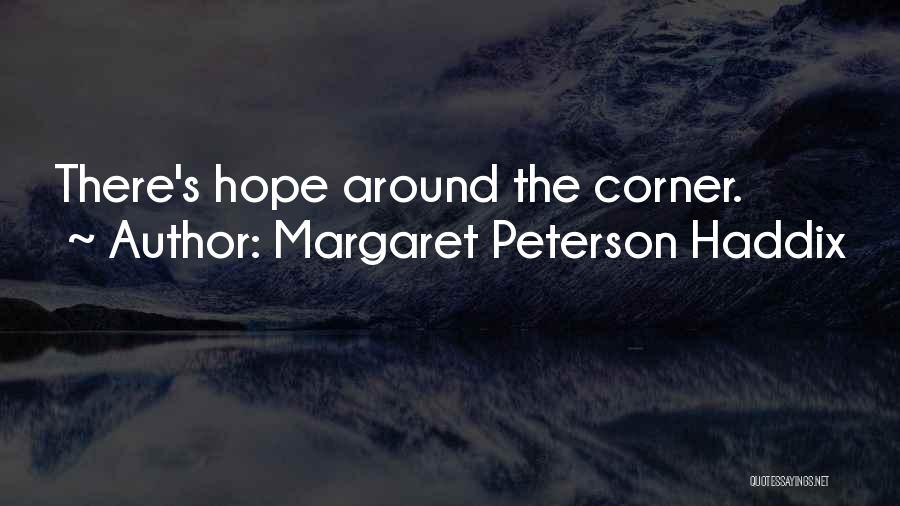 Margaret Peterson Haddix Quotes 1579085
